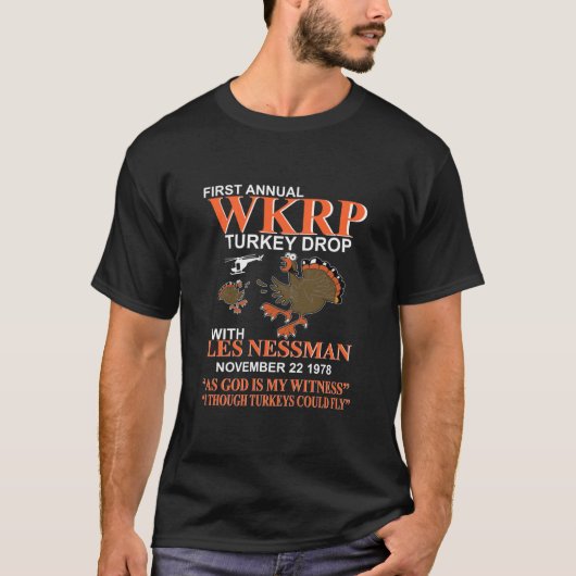 Erste jährliche WKRP Türkei fallen Wie Gott ist me T-Shirt (Vorderseite)