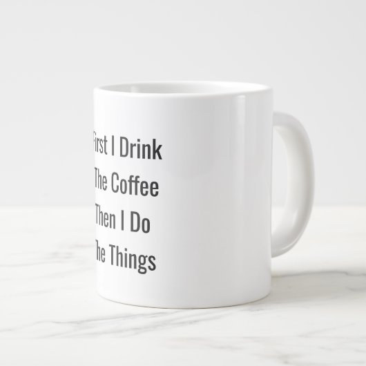 Erste Kaffeepause Dann Dinge - Motivierend Tasse (Vorderseite Rechts)