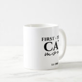 Erste Katzenmutter seit Jahr Personalisierter Text Kaffeetasse (VorderseiteRechts)