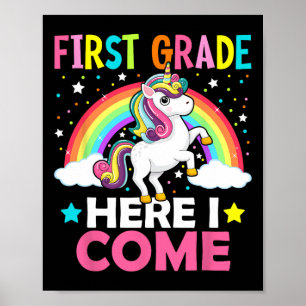 Erste Klasse hier komme ich Einhorn Byck zur Schul Poster