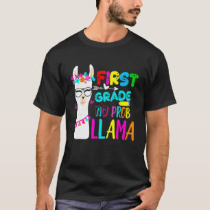 Erste Klasse Kein Prob Llama Lehrer Schüler Bach Z T-Shirt