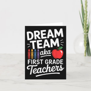 Erste Klasse Lehrer Aka Dream Team Erster Tag Karte