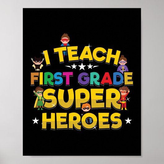 Erste Klasse Superhero Lehrer Vorschullehrer Poster (Vorne)