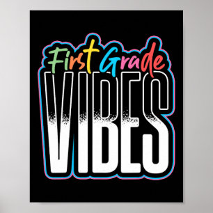 Erste Klasse Vibes Lehrer Schüler 1. Klasse Zurück Poster