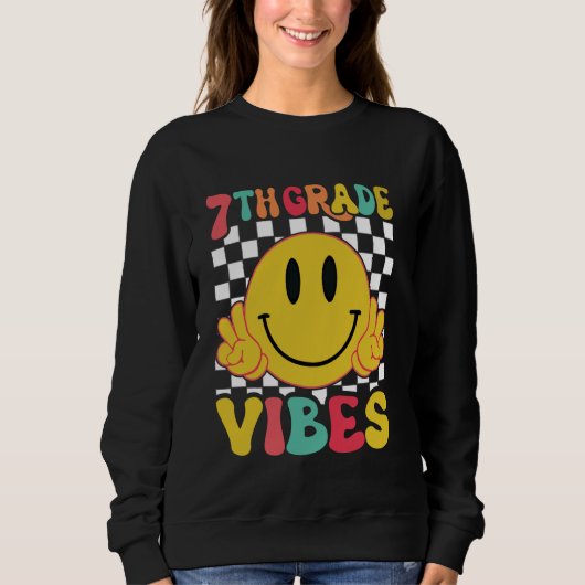 Erste Lehrer des 7. Grades Vibes Studierende zurüc Sweatshirt (Vorderseite)