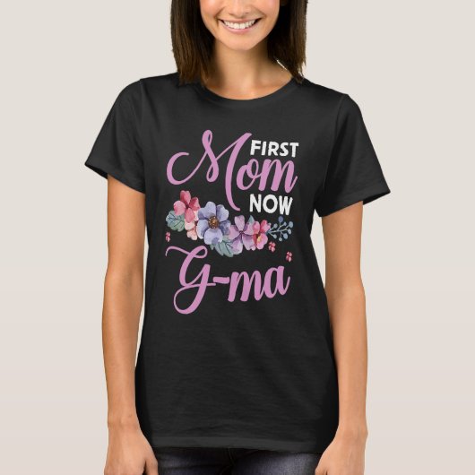 Erste Mama jetzt Gma Oma Segen gefördert Mothe T-Shirt (Vorderseite)