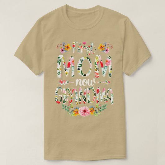 Erste Mama jetzt Oma Funny New Oma Mütter Da T-Shirt (Design vorne)