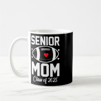 Erste Mutter 2025 Fußll Mama Cl Von 2025 Abschluss Kaffeetasse