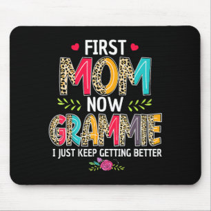 Erste Mutter Grammie ich werde immer besser Mutter Mousepad