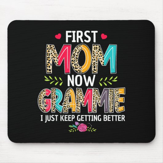 Erste Mutter Grammie ich werde immer besser Mutter Mousepad (Vorne)