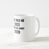 Erste Regel 2021 Nie über 2 sprechen Kaffeetasse (VorderseiteRechts)