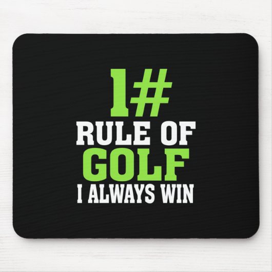 Erste Regel des Golfs Mousepad (Vorne)
