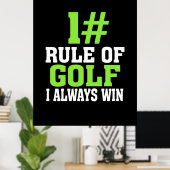 Erste Regel des Golfs Poster (Heimbüro)