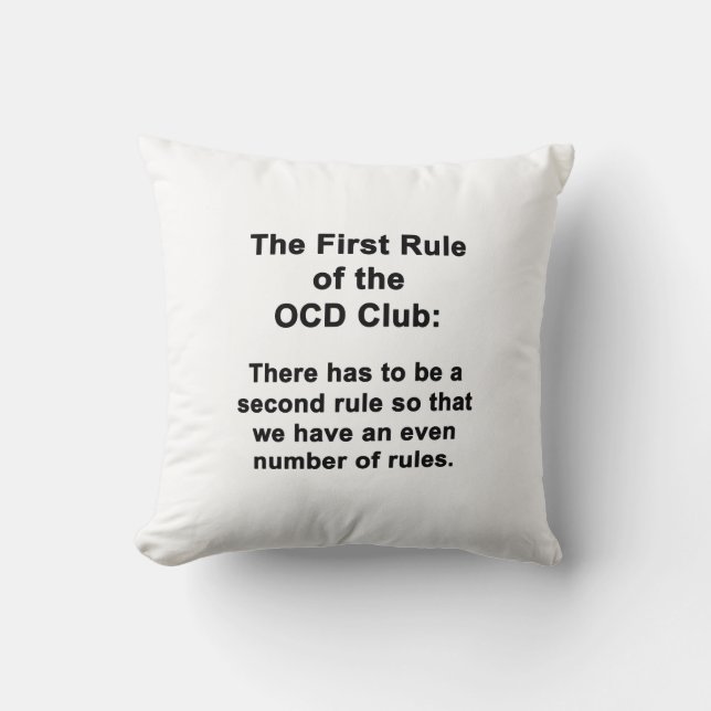 Erste Regel des OCD-Clubs Kissen (Vorderseite)