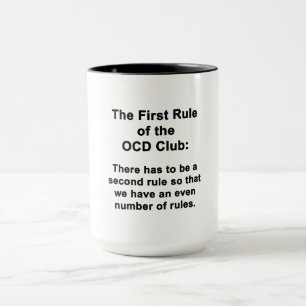 Erste Regel des OCD-Clubs Tasse