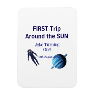 Erste Reise um die Sonne Planet Astronaut Geburtst Magnet