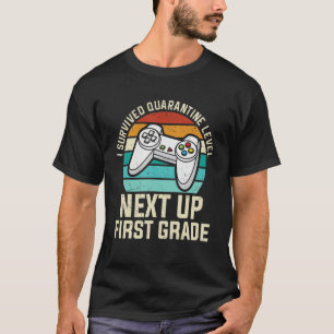 Erste Stufe I Überlebte Quarantäne - Nachher Stufe T-Shirt