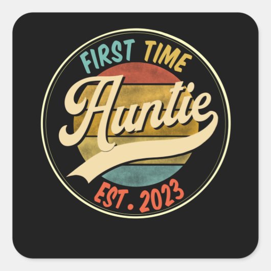 Erste Tante EST 2023 zum Tante-Geschenk befördert Quadratischer Aufkleber (Vorderseite)