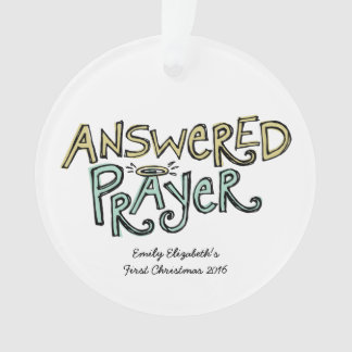 Erste Verzierung des beantworteten Gebets-Babys Ornament