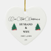 Erste Weihnachten als Ehemann und Ehefrau Keramik Ornament (Hinten)