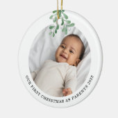 Erste Weihnachten als Eltern Foto Mistletoe Keramik Ornament (Links)
