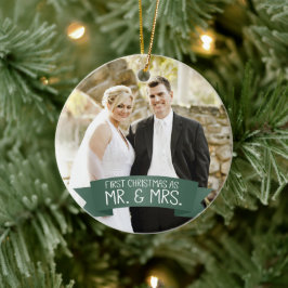 Erste Weihnachten als Herr & Mrs. Foto Dark Green Keramik Ornament