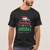 Erste Weihnachten als Mama Die sonnige 1. Weihnach T-Shirt (Vorderseite)