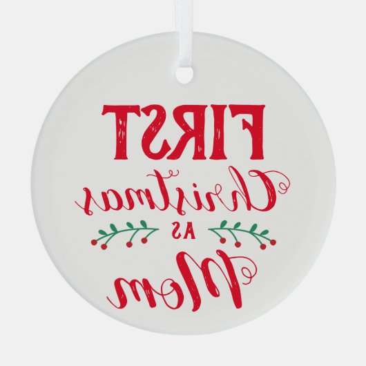 Erste Weihnachten als Mama Ornament Aus Glas (Rückseite)