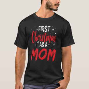 Erste Weihnachten als Mama Spaß Liebe Niedliche Re T-Shirt