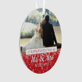 Erste Weihnachten als Mr. & Mrs. 2 Foto Ornament (Vorderseite)