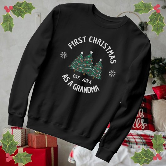 Erste Weihnachten als Oma Est. Sweatshirt