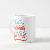 Erste Weihnachten als Oma Kaffeetasse (Vorderseite Links)