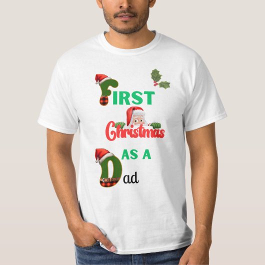 Erste Weihnachten als VATER T-Shirt (Vorderseite)