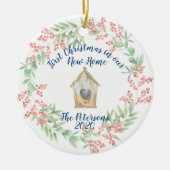 Erste Weihnachten in unserem neuen Haus Zuhause Keramik Ornament (Vorne)