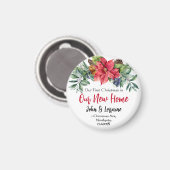 Erste Weihnachten in unserem neuen Zuhause Magnet (Vorderseite/Rückseite)