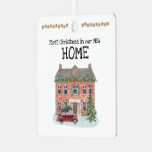 Erste Weihnachten in unserem New Zuhause Ornament (Vorderseite links)