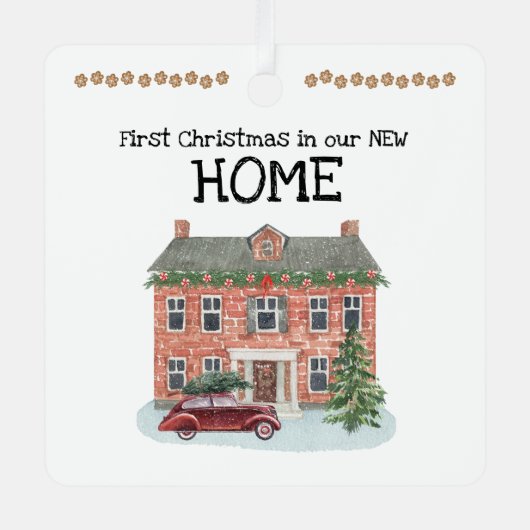 Erste Weihnachten in unserem New Zuhause Ornament (Vorderseite)