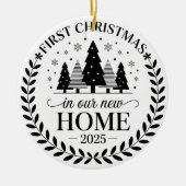 Erste Weihnachten in unserer neuen Zuhause 2025 Keramik Ornament (Vorne)