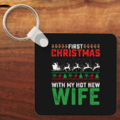Erste Weihnachten mit meiner neuen Ehefrau-Familie Schlüsselanhänger (Vorderseite)