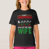 Erste Weihnachten mit meiner neuen Ehefrau-Familie T-Shirt (Vorderseite)