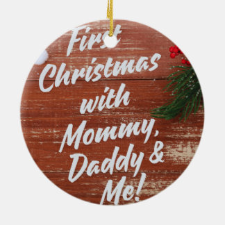 Erste Weihnachten mit Mommy Daddy & Me Family Cera Keramik Ornament