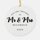 Erste Weihnachten Verheiratet Mr. and Mrs. Script Keramik Ornament (Vorne)
