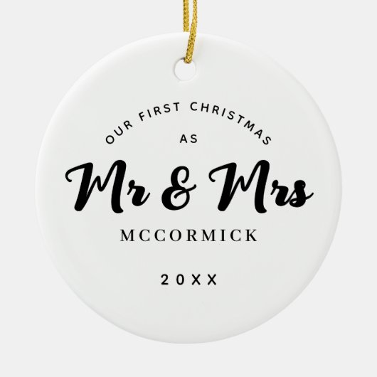 Erste Weihnachten Verheiratet Mr. and Mrs. Script Keramik Ornament (Vorne)