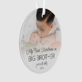 Erste Weihnachts Big Brother Names Foto Overlay Ornament (Vorderseite)