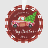 Erste Weihnachtsfeier als Big Brother Red Truck Fo Ornament (Vorderseite)