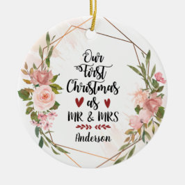 Erste Weihnachtsfeier als Mr. & Mrs. Blush Rose Ho Keramik Ornament