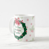 Erste Weihnachtsfeier zusammen Kranz und Holly Kaffeetasse (Vorderseite Links)