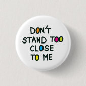 Ersteh mir nicht zu nah die räumliche soziale Dist Button (Vorderseite)