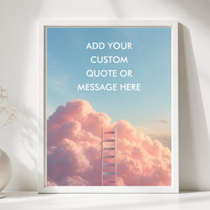 Erstelle Dein Eigener Motivationsspruch Rosa Wolke Poster