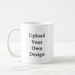 Erstelle Dein eigenes einfaches individuelles 11oz Kaffeetasse